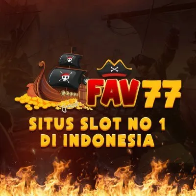 FAV77 - Game Kasino Terbaik untuk Pengalaman Seru